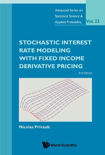 Бумажная книга «Stochastic Interest Rate Modeling With Fixed Income Derivative Pricing (Third Edition)», автор Николя Приво - фото №1