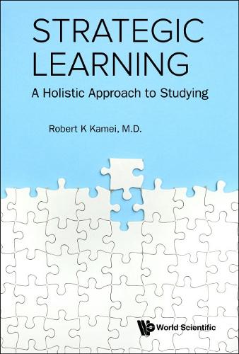 Бумажная книга «Strategic Learning: A Holistic Approach To Studying», автор Роберт К. Камей - фото №1