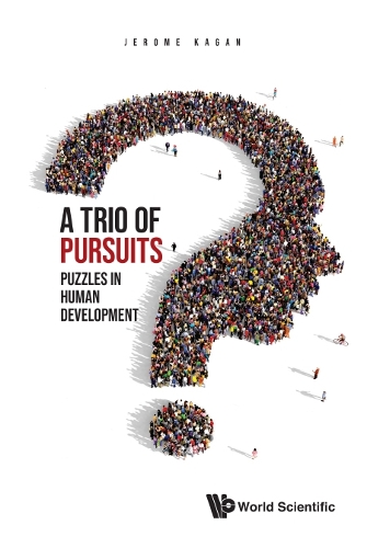 Бумажная книга «Trio Of Pursuits, A: Puzzles In Human Development», автор Джером Каган - фото №1