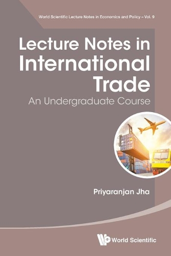 Бумажная книга «Lecture Notes In International Trade: An Undergraduate Course», автор Прияранджан Джха - фото №1