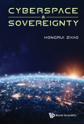 Бумажная книга «Cyberspace & Sovereignty», автор Хунгруй Чжао - фото №1