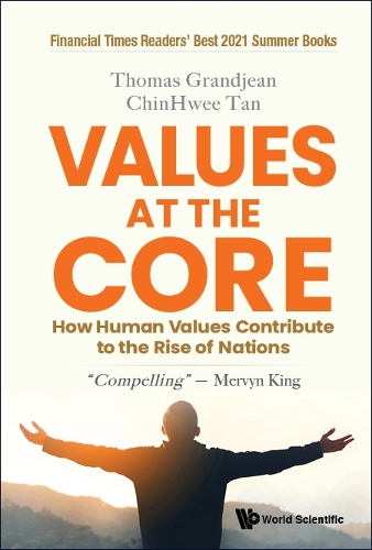 Бумажная книга «Values At The Core: How Human Values Contribute To The Rise Of Nations», авторов Чин Хви Тан, Томас Гранджан - фото №1
