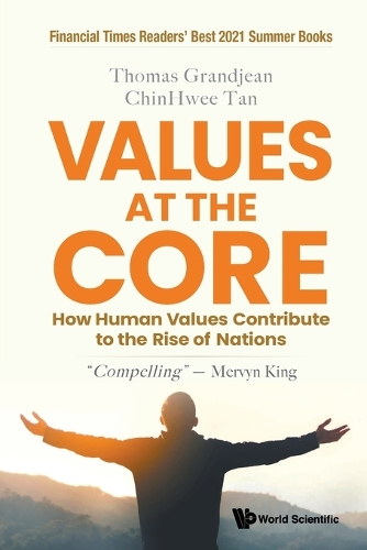 Бумажная книга «Values At The Core: How Human Values Contribute To The Rise Of Nations», авторов Чин Хви Тан, Томас Гранджан - фото №1