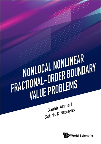 [object Object] «Nonlocal Nonlinear Fractional-order Boundary Value Problems», авторів Башир Ахмад, Сотіріс К. Нтуяс - фото №1