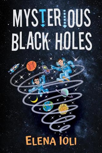Бумажная книга «Mysterious Black Holes», автор Елена Иоли - фото №1