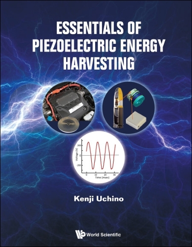 Паперова книга «Essentials Of Piezoelectric Energy Harvesting», автор Кендзі Усіно - фото №1