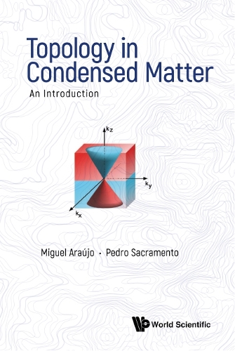 [object Object] «Topology In Condensed Matter: An Introduction», авторів Мігель А. Н. Араухо, Педро Сакраменто - фото №1