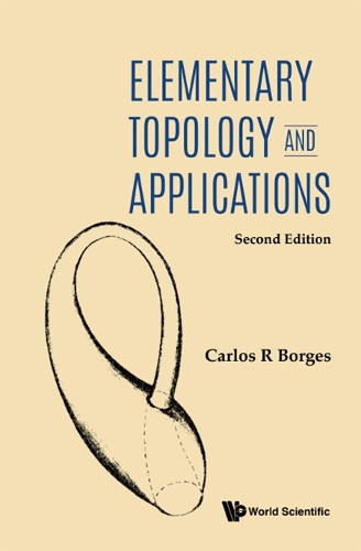 Бумажная книга «Elementary Topology And Applications», автор Карлос Р. Борхес - фото №1