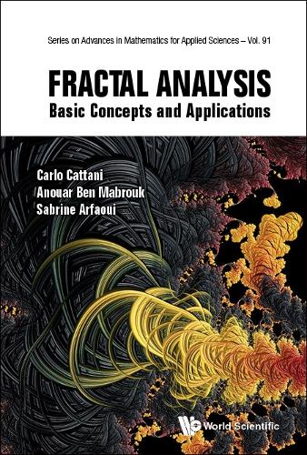 Паперова книга «Fractal Analysis: Basic Concepts And Applications», авторів Ануар Бен Мабрук, Карло Каттані, Сабріна Арфауі - фото №1