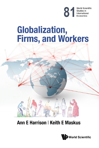 Паперова книга «Globalization, Firms, And Workers», авторів Енн Е. Гаррісон, Кіт Е Маскус - фото №1