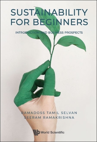 Бумажная книга «Sustainability For Beginners: Introduction And Business Prospects», авторов Рамадосс Тамил Селван, Сирам Рамакришна - фото №1