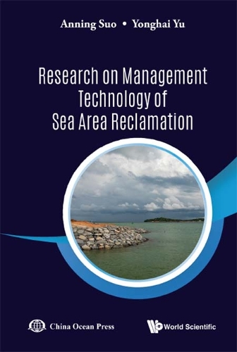 Бумажная книга «Research On Management Technology Of Sea Area Reclamation», авторов Аннинг Суо, Йонгхай Ю - фото №1