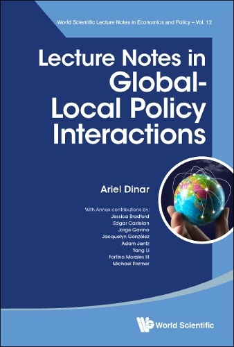 Бумажная книга «Lecture Notes In Global-local Policy Interactions», автор Ариэль Динар - фото №1