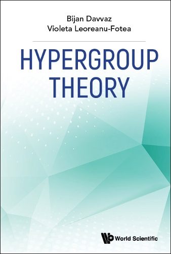 [object Object] «Hypergroup Theory», авторов Бижан Давваз, Виолета Леореану-фотеа - фото №1