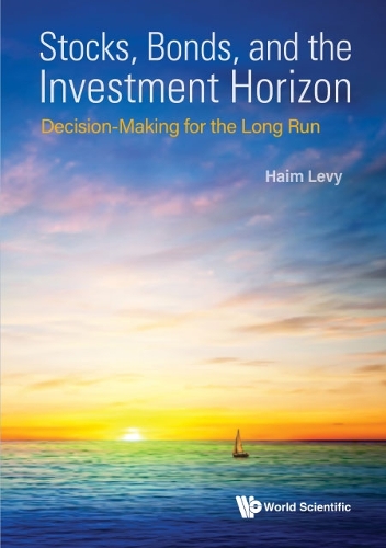 Бумажная книга «Stocks, Bonds, And The Investment Horizon: Decision-making For The Long Run», автор Хаим Леви - фото №1