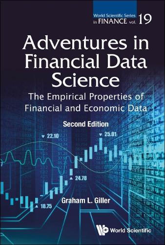 Бумажная книга «Adventures In Financial Data Science: The Empirical Properties Of Financial And Economic Data», автор Грэм Л. Гиллер - фото №1