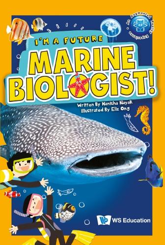 Паперова книга «I'm A Future Marine Biologist!», автор Маніша Наяк - фото №1