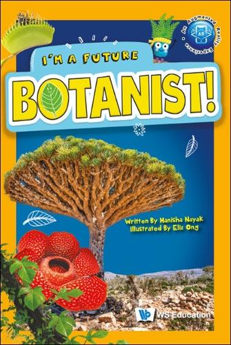 Бумажная книга «I'm A Future Botanist!», автор Маниша Наяк - фото №1