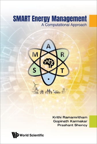 Бумажная книга «Smart Energy Management: A Computational Approach», авторов Гопинатх Кармакар, Крити Рамамритхам, Прашант Шеной - фото №1