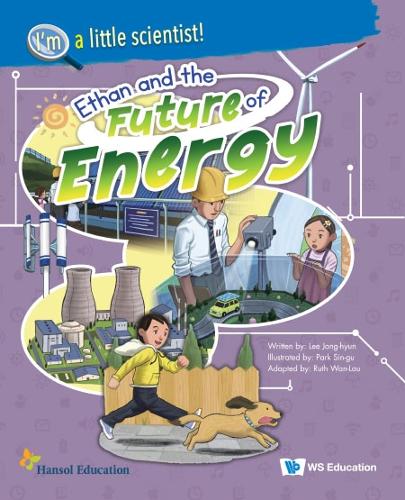 Бумажная книга «Ethan And The Future Of Energy», автор Чон Хюн Ли - фото №1