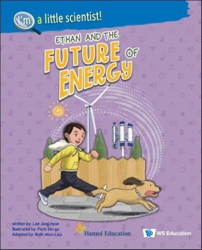 Бумажная книга «Ethan And The Future Of Energy», автор Чон Хюн Ли - фото №1