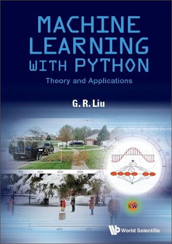 Бумажная книга «Machine Learning With Python: Theory And Applications», автор Гуй-рун Лю - фото №1