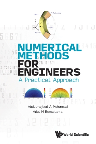 Паперова книга «Numerical Methods For Engineers: A Practical Approach», авторів Абдулмаджид А Мохамад, Адель М. Бенселама - фото №1