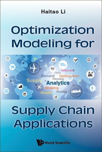 Паперова книга «Optimization Modeling For Supply Chain Applications», автор Хайтао Лі - фото №1