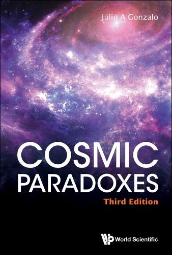 Бумажная книга «Cosmic Paradoxes (Third Edition)», автор Хулио А Гонсало - фото №1