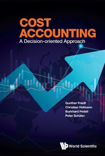 Паперова книга «Cost Accounting: A Decision-oriented Approach», авторів Буркхард Педель, Крістіан Гофманн, Гюнтер Фрідль, Пітер Шефер - фото №1