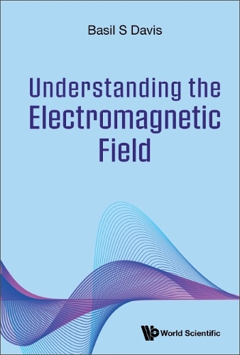 Бумажная книга «Understanding The Electromagnetic Field», автор Бэзил С. Дэвис - фото №1