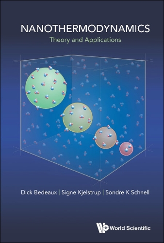 [object Object] «Nanothermodynamics: Theory And Application», авторів Дік Бедо, Сіґне К'єльструп - фото №1