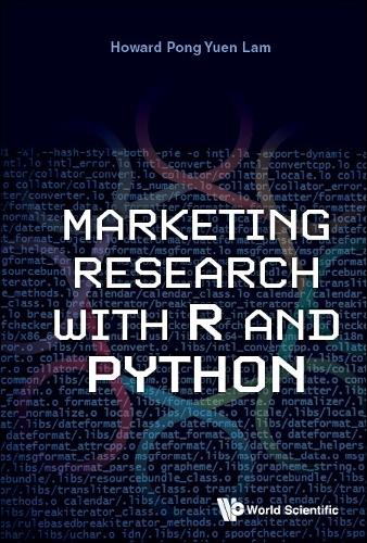Бумажная книга «Marketing Research With R And Python», автор Говард Понг-Юен Лам - фото №1