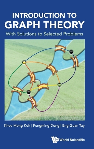 [object Object] «Introduction To Graph Theory: With Solutions To Selected Problems», авторів Енг Гуан Тей, Фенмін Дун, Кхі-менг Кох - фото №1