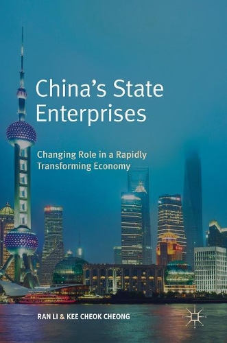 Паперова книга «China’s State Enterprises: Changing Role in a Rapidly Transforming Economy», авторів Кі Чок Чонг, Ран Лі - фото №1
