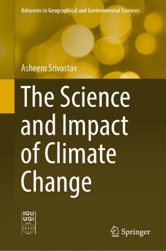 Бумажная книга «The Science and Impact of Climate Change», автор Ашим Шривастав - фото №1