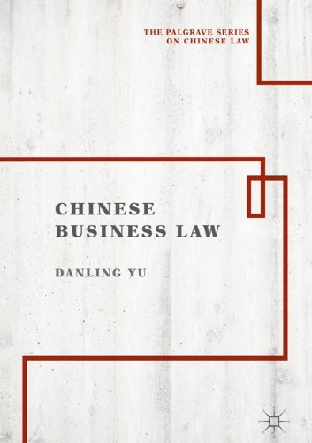 Бумажная книга «Chinese Business Law», автор Данлинг Ю - фото №1