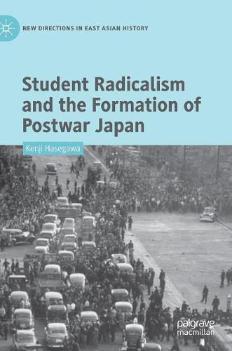 Бумажная книга «Student Radicalism and the Formation of Postwar Japan», автор Кенджи Хасегава - фото №1
