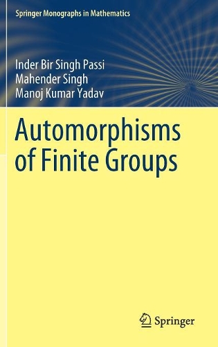 [object Object] «Automorphisms of Finite Groups», авторів Індер Бір Сінгх Пассі, Махендер Сінгх - фото №1