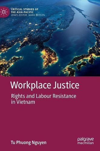 Паперова книга «Workplace Justice: Rights and Labour Resistance in Vietnam», автор Ту Фуонг Нгуєн - фото №1