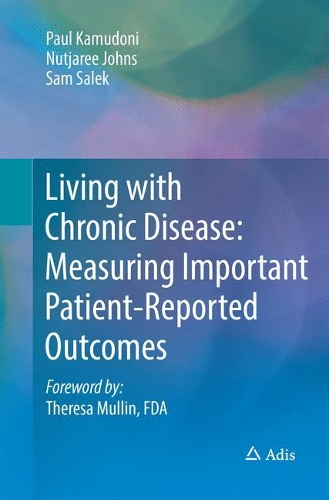 Бумажная книга «Living with Chronic Disease: Measuring Important Patient-Reported Outcomes», авторов Нутджари Джонс, Пол Камудони, Сэм Салек - фото №1