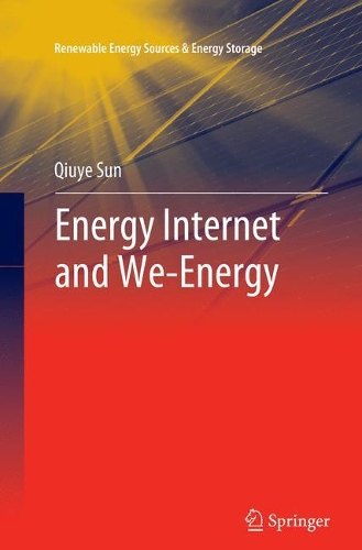 Бумажная книга «Energy Internet and We-Energy», автор Цюе Сунь - фото №1