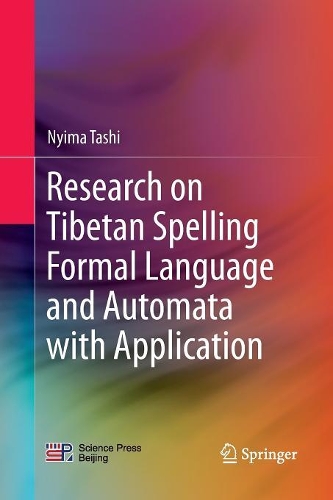 Паперова книга «Research on Tibetan Spelling Formal Language and Automata with Application», автор Німа Таші - фото №1