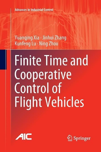 Бумажная книга «Finite Time and Cooperative Control of Flight Vehicles», авторов Цзиньхуэй Чжан, Кунфэн Лу, Нин Чжоу, Юаньцин Ся - фото №1