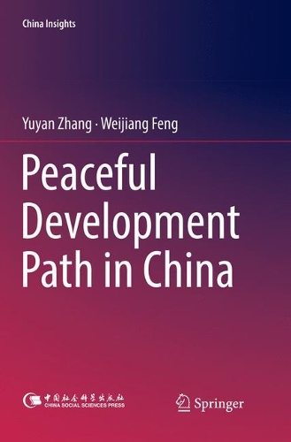 Бумажная книга «Peaceful Development Path in China», авторов Вэйцзян Фэн, Юйань Чжан - фото №1