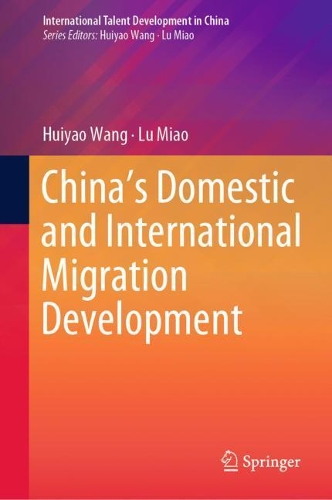 Бумажная книга «China’s Domestic and International Migration Development», авторов Хуэйяо Ван, Лу Мяо - фото №1