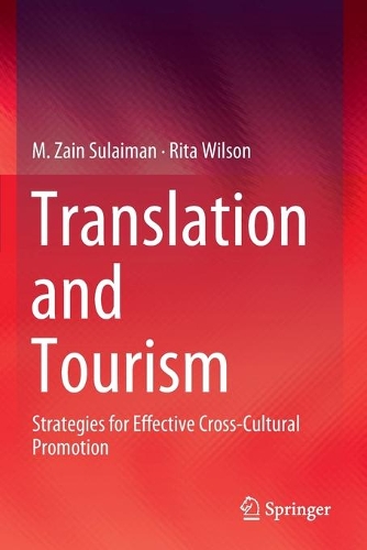 Паперова книга «Translation and Tourism: Strategies for Effective Cross-Cultural Promotion», авторів М. Заін Сулейман, Рита Вілсон - фото №1