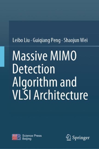[object Object] «Massive MIMO Detection Algorithm and VLSI Architecture», автор Гуйцян Пенг - фото №1
