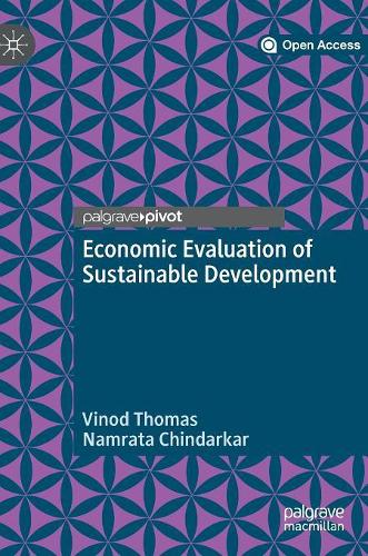 Бумажная книга «Economic Evaluation of Sustainable Development», авторов Намрата Чиндаркар, Винод Томас - фото №1