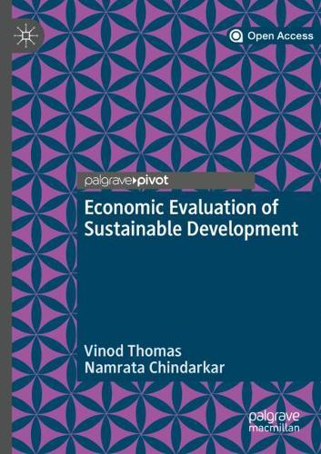 Бумажная книга «Economic Evaluation of Sustainable Development», авторов Намрата Чиндаркар, Винод Томас - фото №1